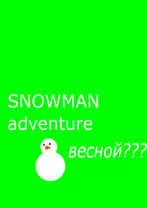 Games like SNOWMAN adventure