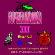Games like Super Vadimka III Enter ALJ