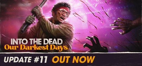 Games like Into the Dead: Our Darkest Days