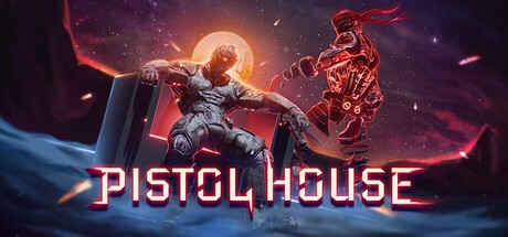 Games like Pistol House