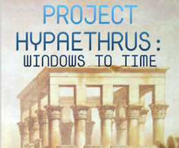 Project Hypaethrus: Windows To Time Image