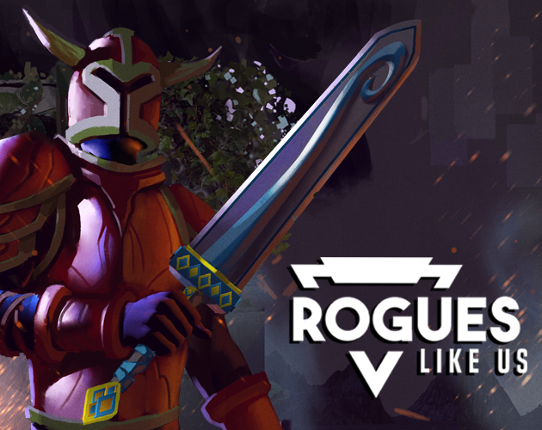 Rogues Like Us Image