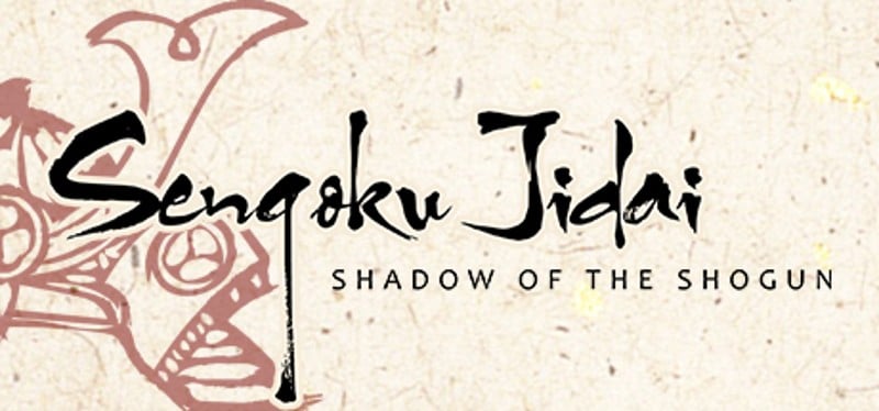 Sengoku Jidai: Shadow of the Shogun Game Cover