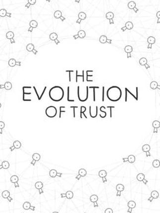 The Evolution of Trust Image