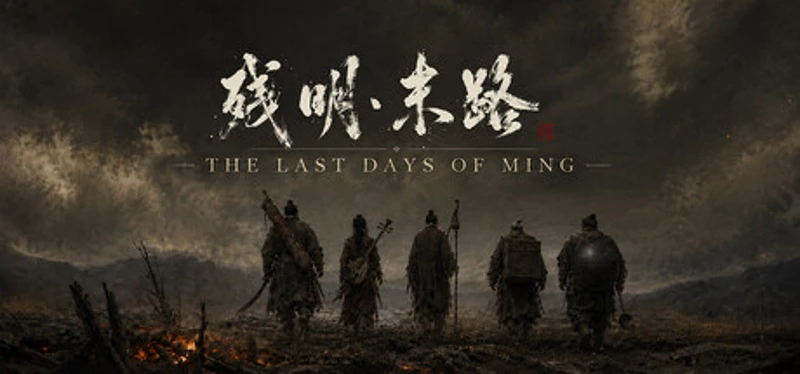 The Last Days Of Ming Image