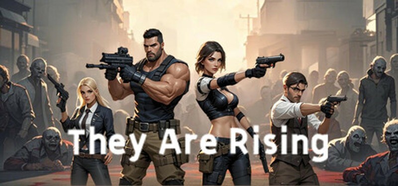 They Are Rising Image