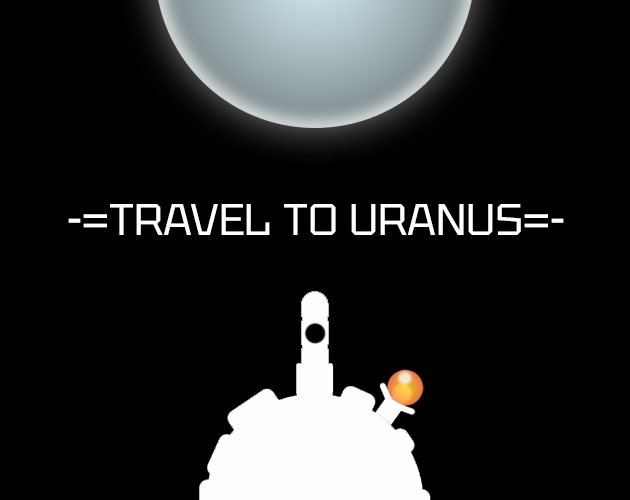 Games like Travel to Uranus