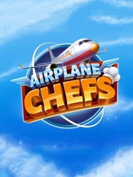 Games like Airplane Chefs