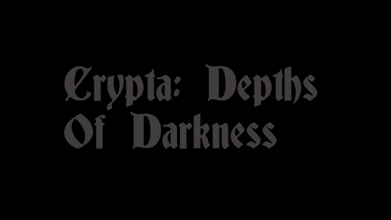 Crypta: Depths Of Darkness Image