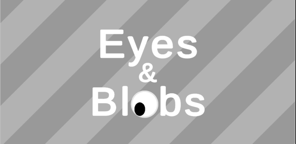 Games like Eyes & Blobs