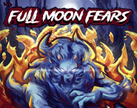 Full Moon Fears Image