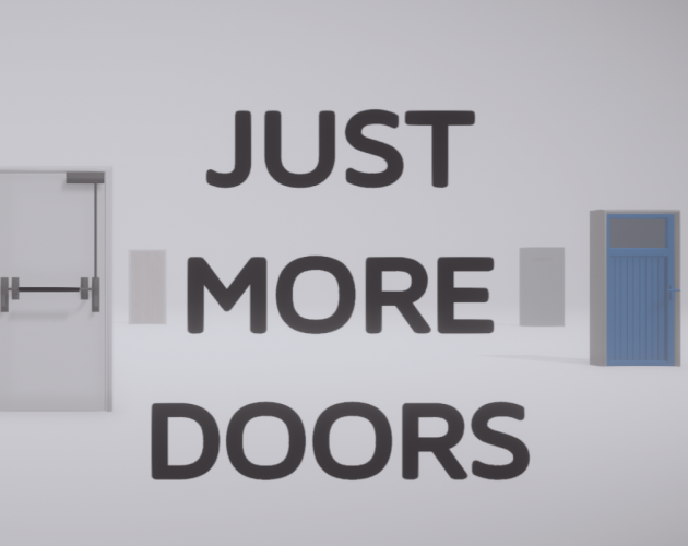Games like Just More Doors