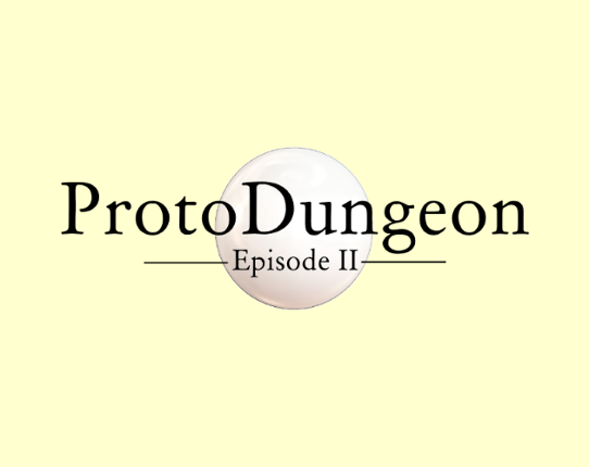 ProtoDungeon: Episode II Image