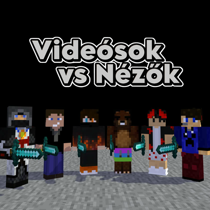 Games like Videósok vs Nézők