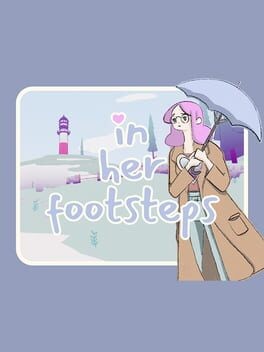 Games like In Her Footsteps