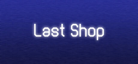 Games like Last Shop