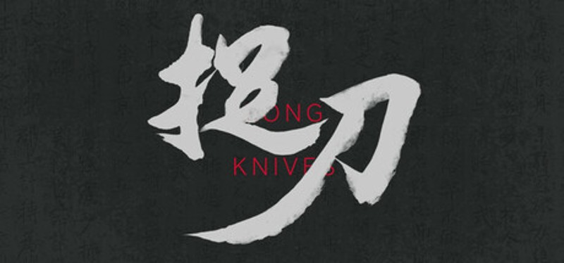 Long Knives Image