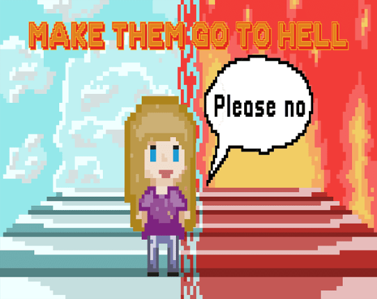 Make Them Go to Hell Image