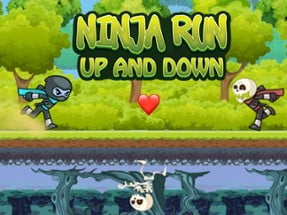 Ninja Run Up and Down Image