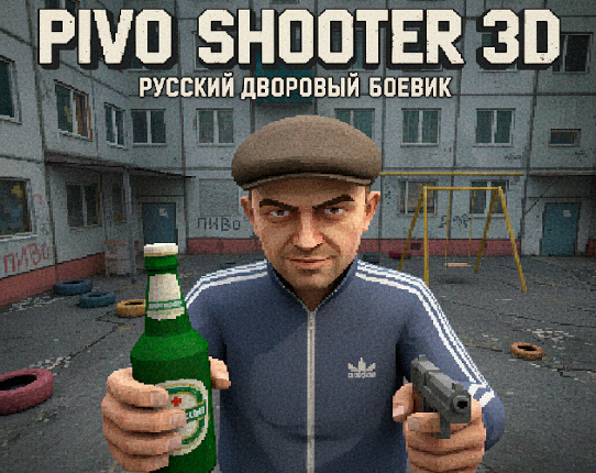 Pivo Shooter 3D Image
