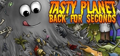 Tasty Planet: Back for Seconds Image