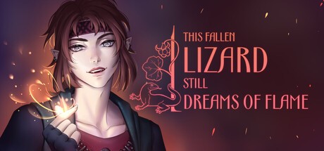 Games like This Fallen Lizard Still Dreams of Flame