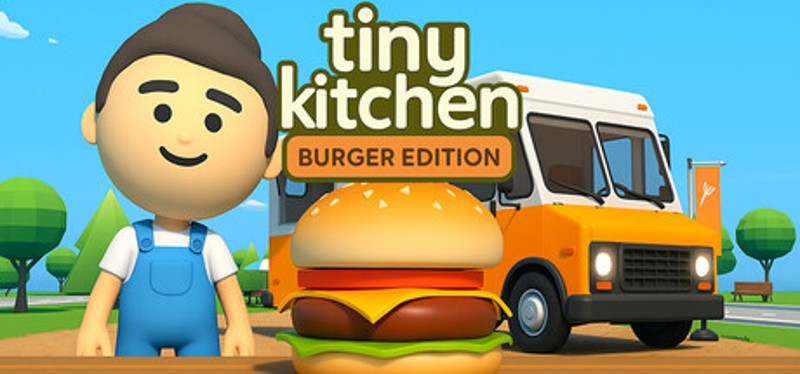 Tiny Kitchen: Burger Edition Image