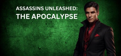 Games like Assassins Unleashed: The Apocalypse