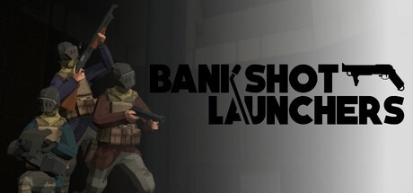 Games like Bankshot Launchers