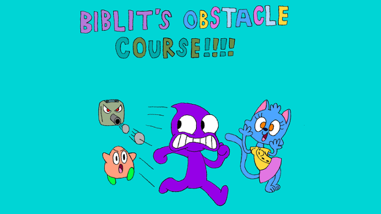 Biblit's Obstacle Course Image