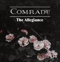 Comrade: The Allegiance (Playtest) Image