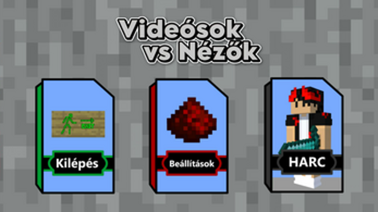 Videósok vs Nézők Image