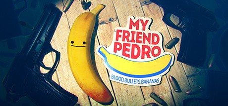 Games like My Friend Pedro