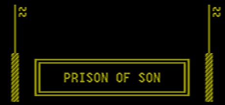 Games like PRISON OF SON