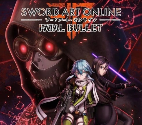 SWORD ART ONLINE: FATAL BULLET Image