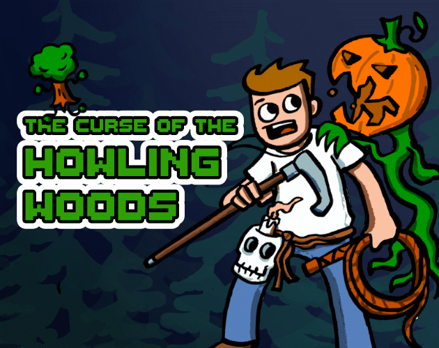 Games like The Curse of the Howling Woods