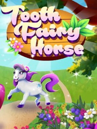 Tooth Fairy Horse Game Cover