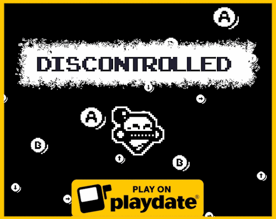 Discontrolled (Jam Version!) Game Cover