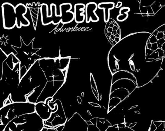 Drillbert's Adventure Image