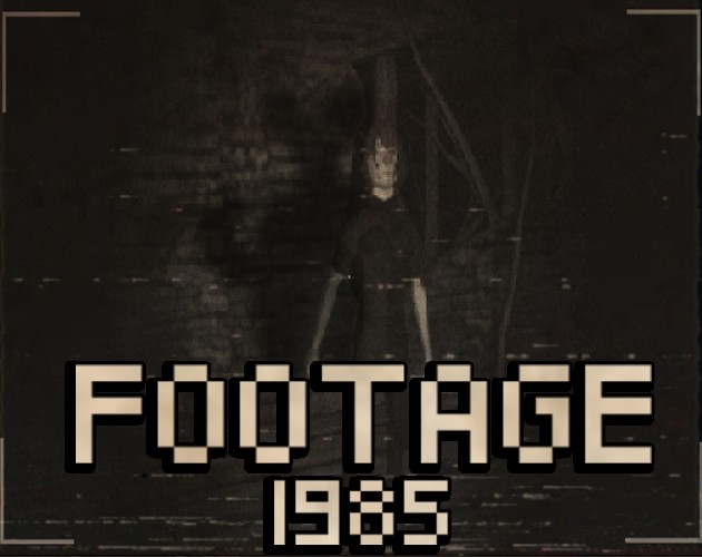 Games like FOOTAGE 1985