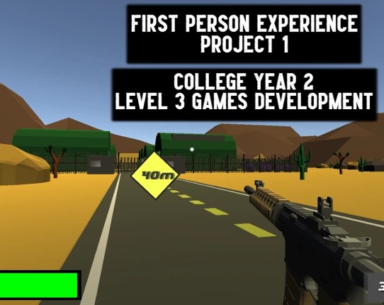 First Person Experience - Project 1 Game Cover