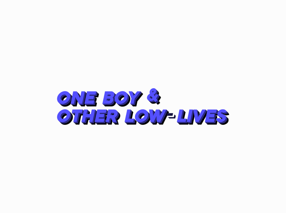 Games like One Boy & Other Low-Lives