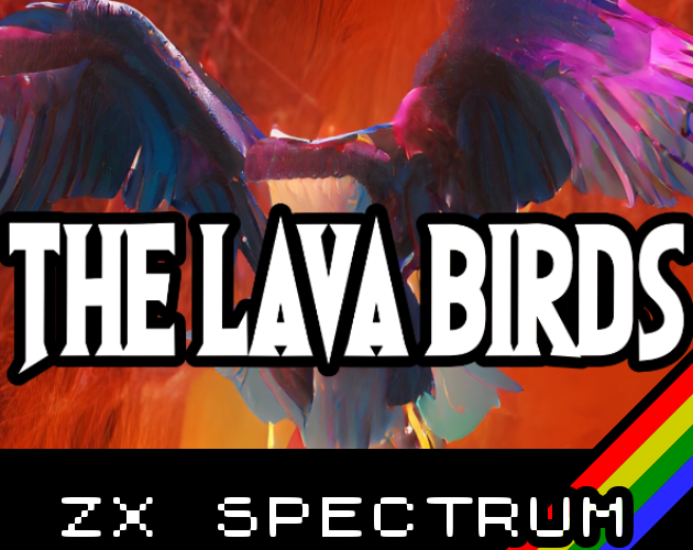 Games like The Lava Birds (ZX Spectrum)