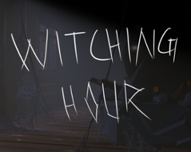 Witching Hour Image