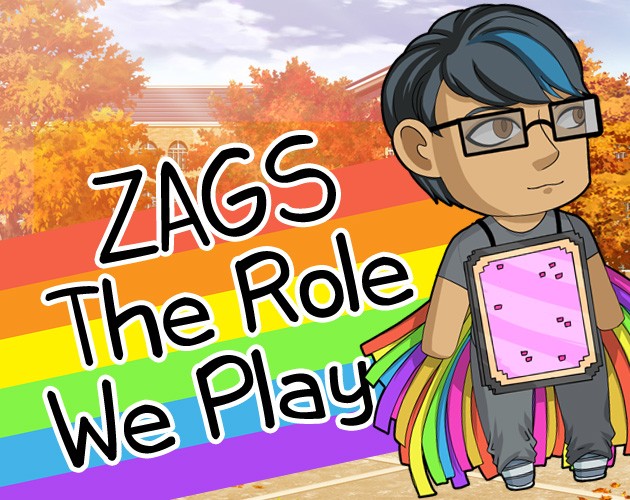 Games like ZAGS: The Role We Play