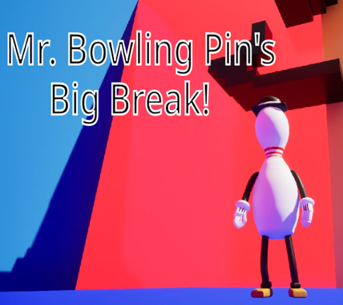 Mr Bowling Pin's Big Break! Image