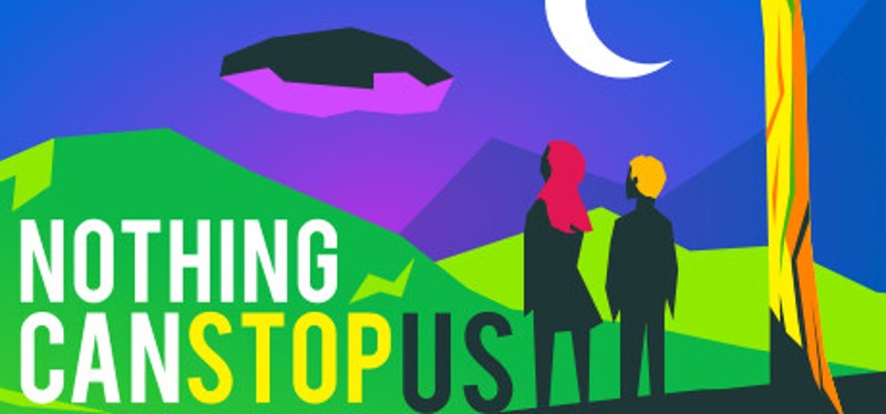 Nothing Can Stop Us Image