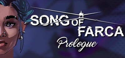 Song of Farca: Prologue Image