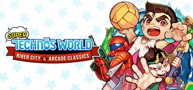 Super Technos World: River City & Technos Arcade Classics Image