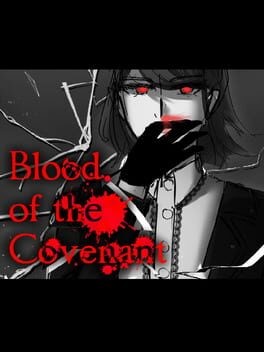 Games like Blood of the Covenant